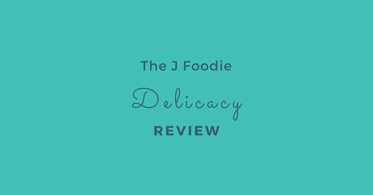 Delicacy Review