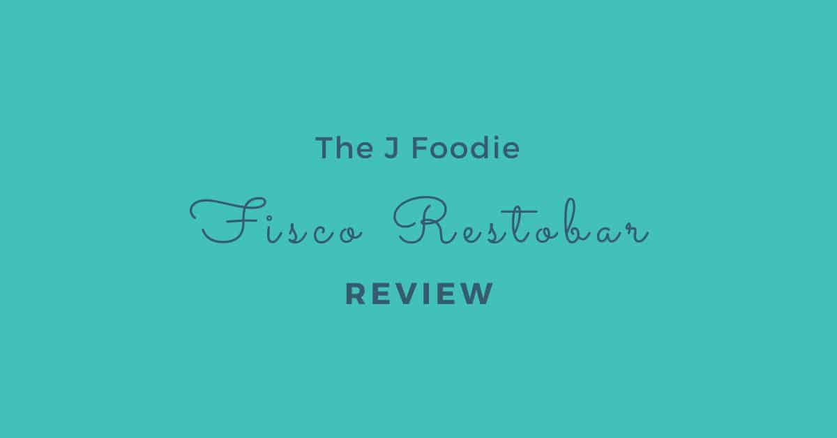 Fisco Restobar Review