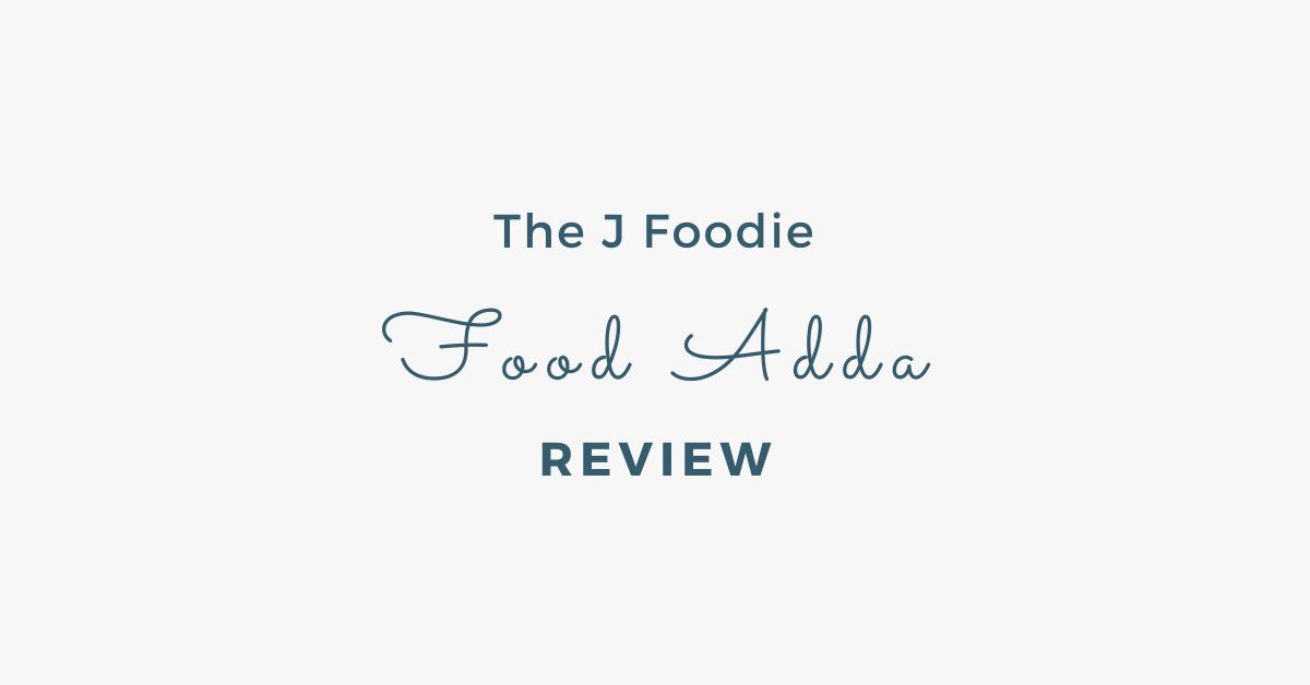 Food Adda Review